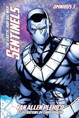 Van Allen Plexico - Sentinels Omnibus 3: The Earth - Kur-Bai War, Häftad. Tillgänglighet: Lägg i varukorg