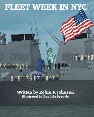 Robin F. Johnson - Fleet Week In NYC, Häftad. Tillgänglighet: Lägg i varukorg
