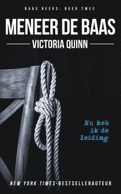 Victoria Quinn - Meneer de baas, Häftad. Tillgänglighet: Lägg i varukorg