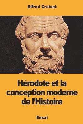 Alfred Croiset - Hérodote et la conception moderne de l'Histoire, Häftad