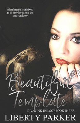 Liberty Parker - Beautiful Template, Häftad