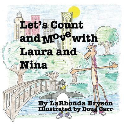 King's Daughter Publishing - Let's Count and Move with Laura and Nina, Häftad. Tillgänglighet: Lägg i varukorg