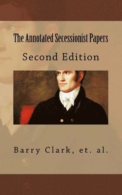 Brian McCandliss, Michael Peirce - The Annotated Secessionist Papers, Häftad. Tillgänglighet: Lägg i varukorg