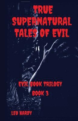 Leo Hardy - True Supernatural Tales of Evil, Häftad. Tillgänglighet: Lägg i varukorg