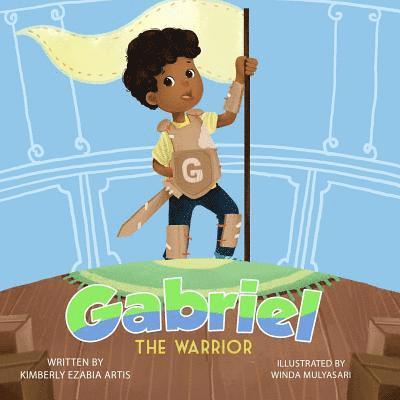 Kimberly Ezabia Artis - Gabriel the Warrior, Häftad. Tillgänglighet: Lägg i varukorg