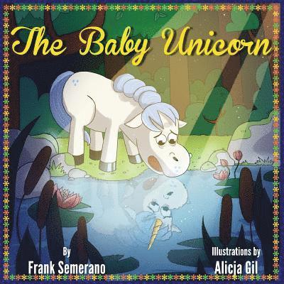 Frank Semerano - The Baby Unicorn, Häftad. Tillgänglighet: Lägg i varukorg