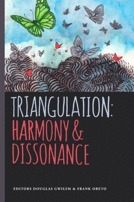 Frank Oreto, Tamoha Sengupta - Triangulation: Harmony & Dissonance, Häftad. Tillgänglighet: Lägg i varukorg