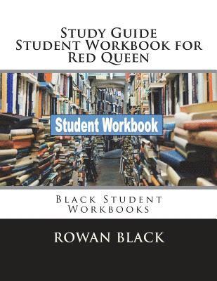 Rowan Black - Study Guide Student Workbook for Red Queen: Black Student Workbooks, Häftad. Tillgänglighet: Lägg i varukorg