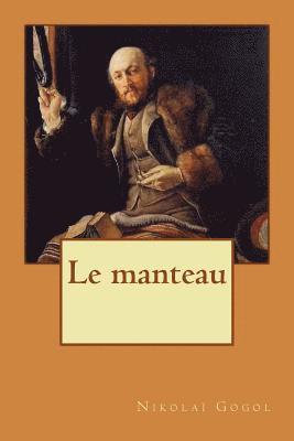 Nikolaï Gogol, Alba Longa - manteau, Häftad