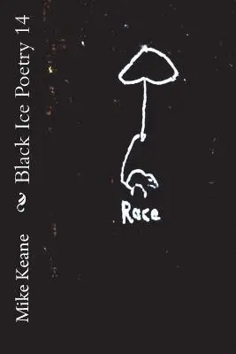 Mike Keane - Black Ice Poetry 14, Häftad. Tillgänglighet: Lägg i varukorg