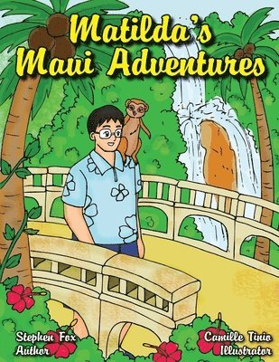 Stephen Fox - Matilda's Maui Adventures, Häftad. Tillgänglighet: Lägg i varukorg