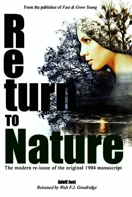 Adolf Just - Return to Nature, Häftad. Tillgänglighet: Lägg i varukorg