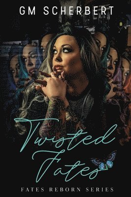 Gm Scherbert - Twisted Fates, Häftad. Tillgänglighet: Lägg i varukorg