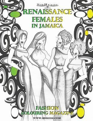 Reese - RENAISSANCE FEMALES in JAMAICA, Häftad