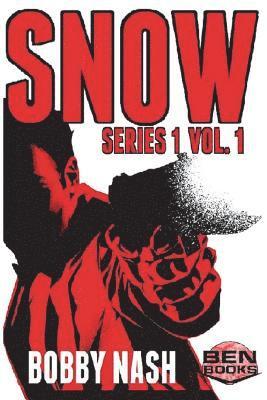 Bobby Nash - Snow, Häftad