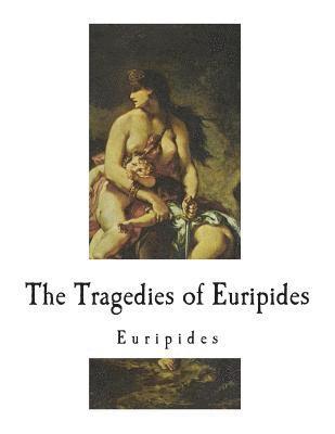 Theodore Alois Buckley - The Tragedies of Euripides, Häftad. Tillgänglighet: Lägg i varukorg