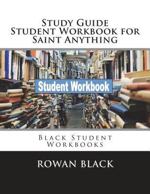 Rowan Black - Study Guide Student Workbook for Saint Anything: Black Student Workbooks, Häftad. Tillgänglighet: Lägg i varukorg