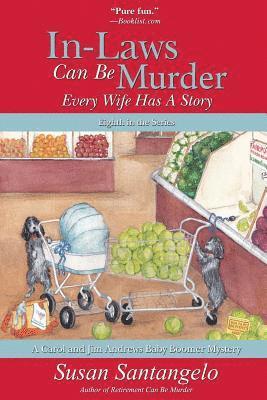 Susan Santangelo - In-Laws Can Be Murder, Häftad. Tillgänglighet: Tillfälligt slut