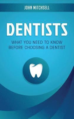 John Mitchsell - Dentists, Häftad. Tillgänglighet: Lägg i varukorg