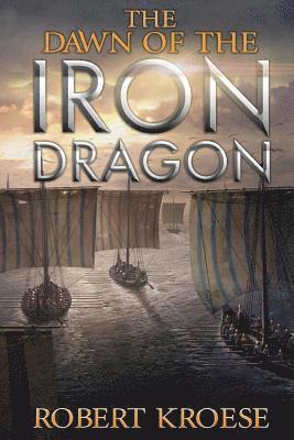 Robert Kroese - Dawn of the Iron Dragon, Häftad. Tillgänglighet: Lägg i varukorg