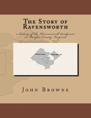 John Browne - Story of Ravensworth, Häftad. Tillgänglighet: Lägg i varukorg