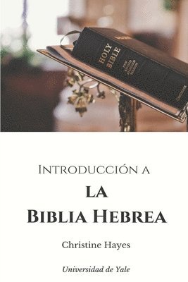 Christine Hayes - Introduccion a la Biblia Hebrea, Häftad. Tillgänglighet: Lägg i varukorg