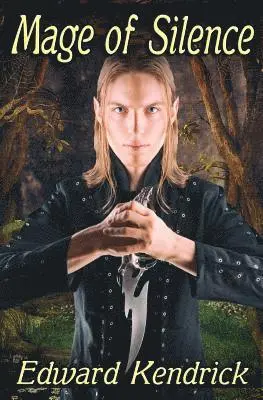 Edward Kendrick - Mage of Silence, Häftad. Tillgänglighet: Lägg i varukorg