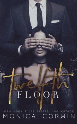 Monica Corwin - Twelfth Floor, Häftad. Tillgänglighet: Lägg i varukorg