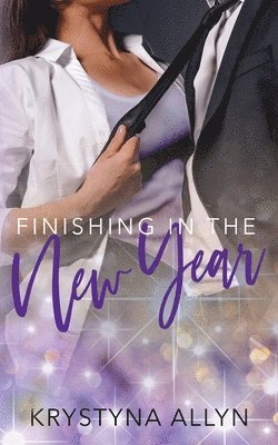 Krystyna Allyn - Finishing in the New Year, Häftad. Tillgänglighet: Lägg i varukorg