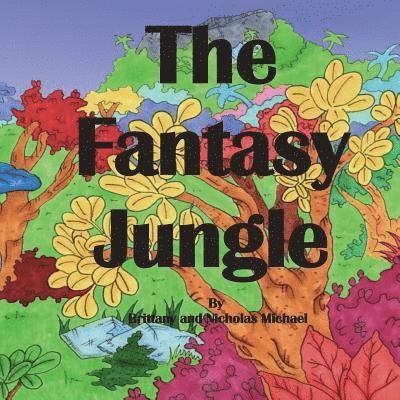 Nicholas Michael, Brittany Michael - Fantasy Jungle, Häftad. Tillgänglighet: Lägg i varukorg