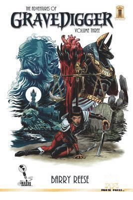 Barry Reese - The Adventures of Gravedigger Volume Three, Häftad