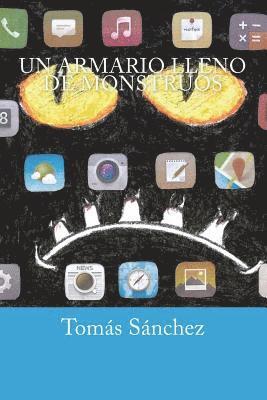 Tomas Sanchez Sanchez - Un armario lleno de monstruos, Häftad. Tillgänglighet: Lägg i varukorg
