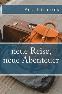 Eric Richards - neue Reise, neue Abenteuer, Häftad. Tillgänglighet: Lägg i varukorg