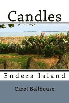 Carol Bellhouse - Candles: Enders Island, Häftad. Tillgänglighet: Lägg i varukorg