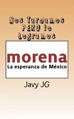Margarita Balderrama, Javy Jg - Por Fin Nos Tardamos PERO Lo Logramos Ahora Algunas Sugerenc: Juntos hagamos historia, Häftad. Tillgänglighet: Lägg i varukorg