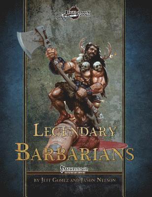 Jason Nelson, Jeff Gomez - Legendary Barbarians, Häftad. Tillgänglighet: Lägg i varukorg