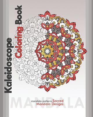 Peter Raymond - Kaleidoscope Coloring Book: Sacred Mandala Designs, Häftad. Tillgänglighet: Lägg i varukorg