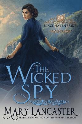 Mary Lancaster - The Wicked Spy, Häftad. Tillgänglighet: Lägg i varukorg