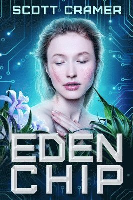 Scott Cramer - Eden Chip, Häftad. Tillgänglighet: Lägg i varukorg