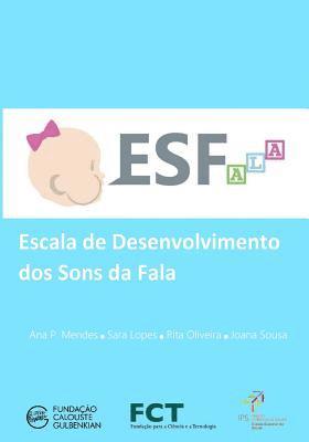 Joana Sousa, Rita Oliveira - ESFala: Escala de Desenvolvimento dos Sons da Fala, Häftad