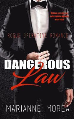 Marianne Morea - Dangerous Law: Rogue Operative Romance, Häftad. Tillgänglighet: Lägg i varukorg