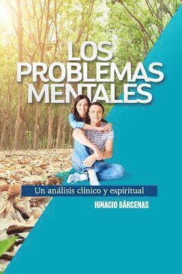 Ignacio Barcenas - Problemas Mentales: Un Análisis Clínico y Espiritual, Häftad. Tillgänglighet: Lägg i varukorg