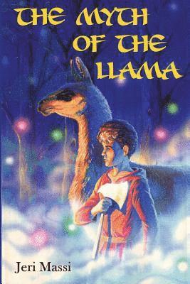 Jeri Massi - The Myth of the Llama, Häftad. Tillgänglighet: Lägg i varukorg