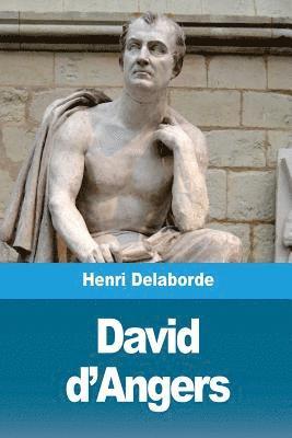 Henri Delaborde - David d'Angers, Häftad