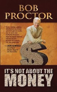 It's Not About the Money