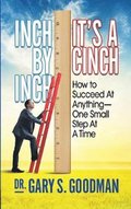 Inch By Inch It's A Cinch!