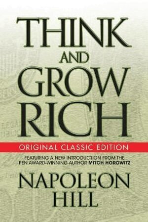 Napoleon Hill - Think and Grow Rich (Original Classic), Häftad. Tillgänglighet: Lägg i varukorg