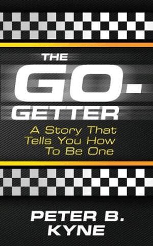 Peter B. Kyne - Go-Getter, Häftad