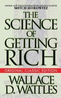 Science of Getting Rich (Original Classic Edition)