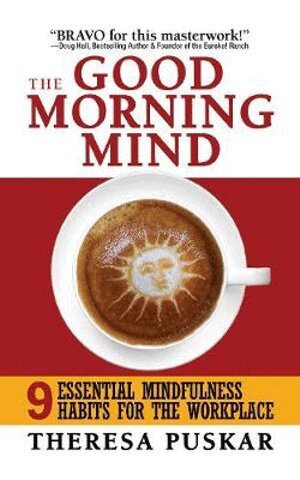 Theresa Puskar - Good Morning Mind, Häftad